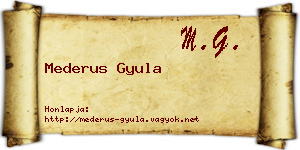 Mederus Gyula névjegykártya